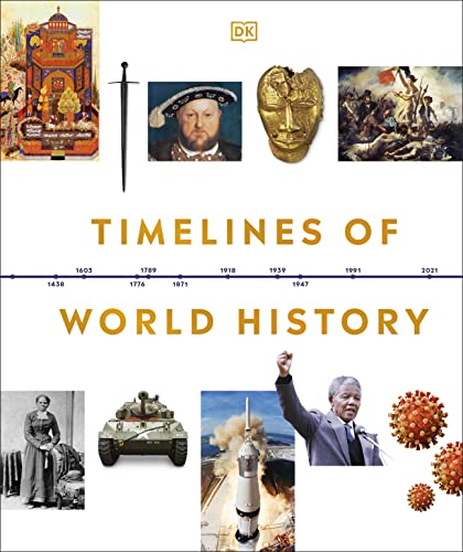 Timelines of World History (DK Timelines) von DK